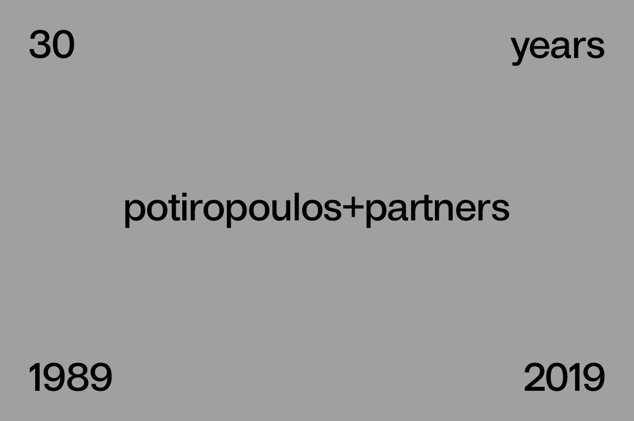 30 YEARS POTIROPOULOS+PARTNERS