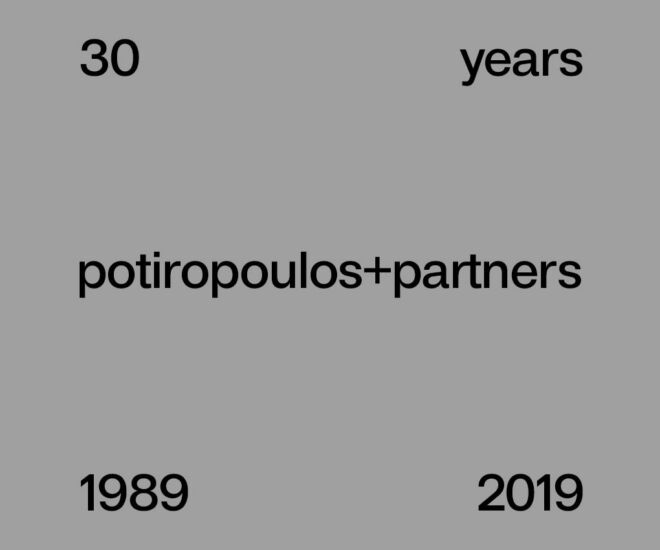 30 YEARS POTIROPOULOS+PARTNERS