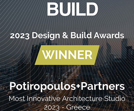 Τον τίτλο του πιο καινοτόμου αρχιτεκτονικού γραφείου στην Ελλάδα κατάκτησε η Potiropoulos+Partners στο πλαίσιο των 2023 Design &#038; Build Awards